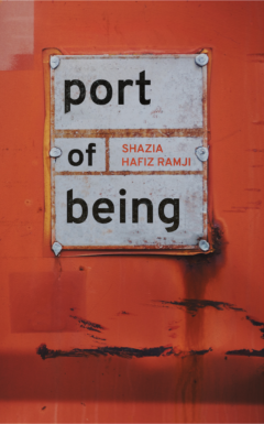 Port of Being by Shazia Hafiz Ramji book cover