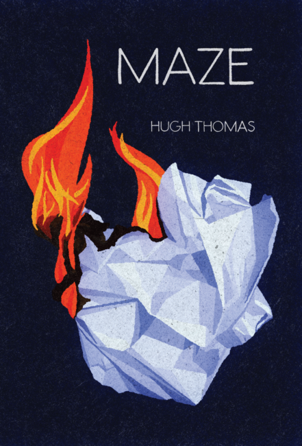 Cover: Maze, a poetry collection by Hugh Thomas.