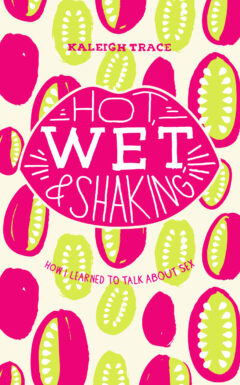 Hot, Wet, and Shaking cover