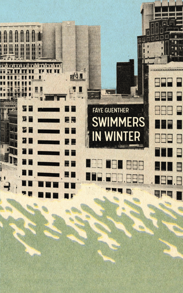 Front cover of Swimmers in Winter by Faye Guenther